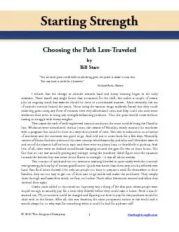 Starting StrengthChoosing the Path Less-TraveledbyBill Starr “You