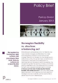 Norwegian flexibility vs. structure: a