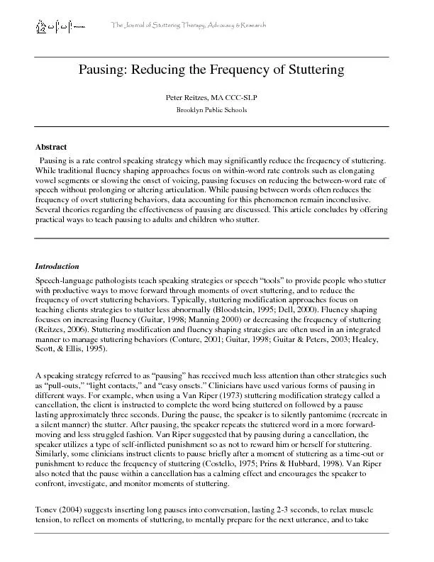 Pausing: Reducing the Frequency of Stuttering Peter Reitzes, MA CCC-SL