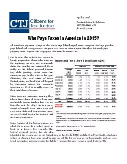 Tax JusticeApril 8, 2015 202.299.1066 x 29 All Americans pay taxes. Ev
