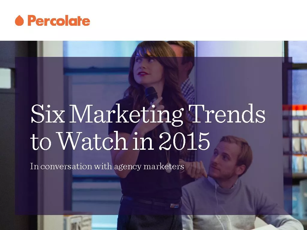 Six Marketing Trends