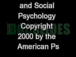 of Personality and Social Psychology Copyright 2000 by the American Ps
