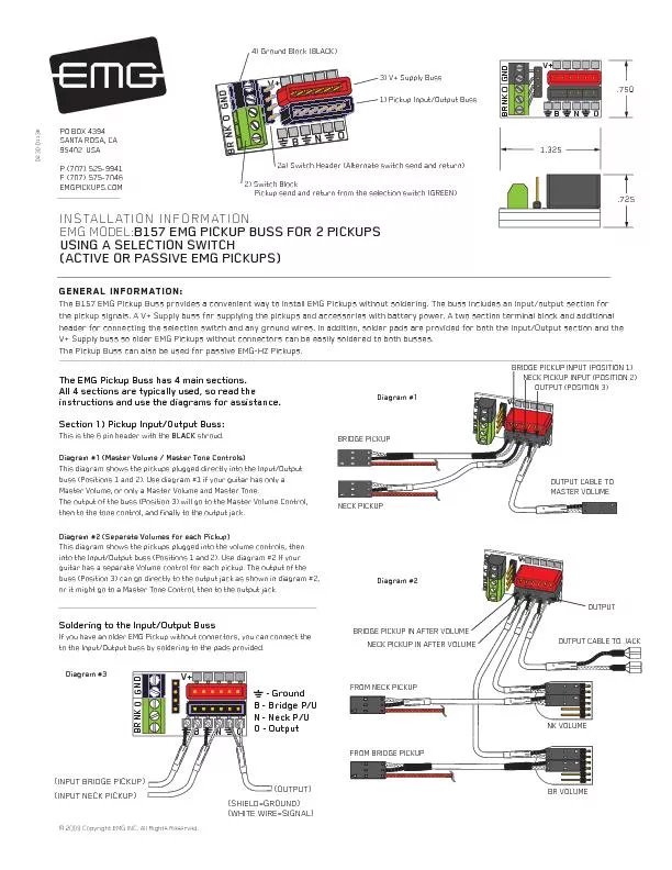 General INFORMATION:the pickup signals. A V+ Supply buss for supplying