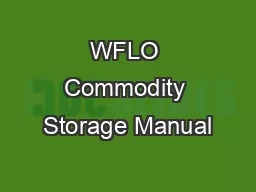 WFLO Commodity Storage Manual
