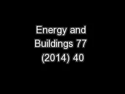 Energy and Buildings 77 (2014) 40
