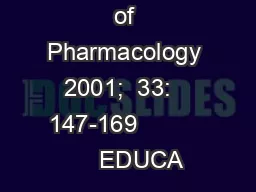 Indian Journal of Pharmacology 2001;  33:   147-169              EDUCA