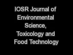IOSR Journal of Environmental Science, Toxicology and Food Technology