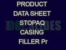 Ver   Page  PRODUCT DATA SHEET STOPAQ CASING FILLER Pr