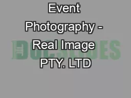 Event Photography - Real Image PTY. LTD