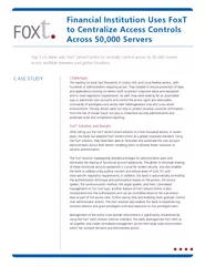 Financial Institution Uses FoxT to Centralize Access C
