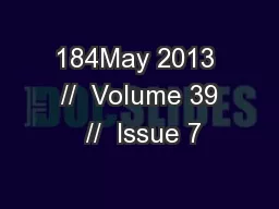 184May 2013  //  Volume 39  //  Issue 7