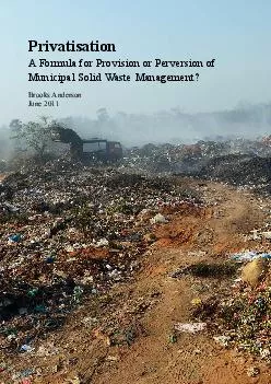 A Formula for Provision or Perversion of Municipal Solid Waste Managem