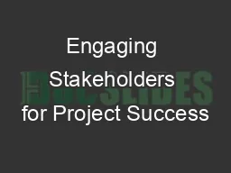 Engaging Stakeholders for Project Success