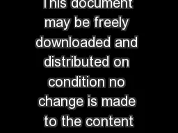 This document may be freely downloaded and distributed on condition no change is made to the content