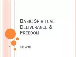 Basic Spiritual Deliverance & Freedom