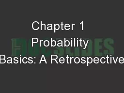 Chapter 1  Probability Basics: A Retrospective