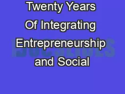 Twenty Years Of Integrating Entrepreneurship and Social