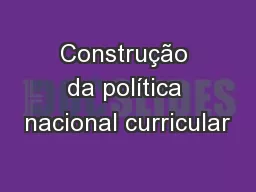 Construção da política nacional curricular