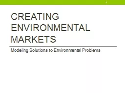 Creating Environmental Markets