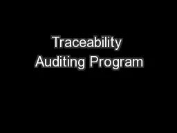 Traceability Auditing Program