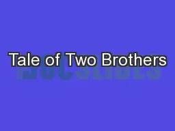 Tale of Two Brothers