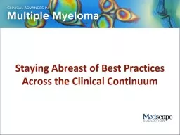 Staying Abreast of Best Practices Across the Clinical Conti