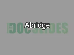 Abridge