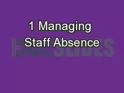 1 Managing Staff Absence