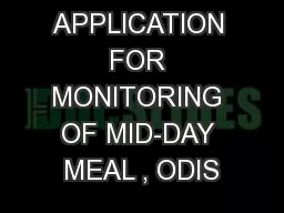 SMS BASED APPLICATION FOR MONITORING OF MID-DAY MEAL , ODIS