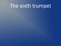 The sixth trumpet