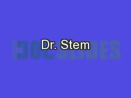 Dr. Stem