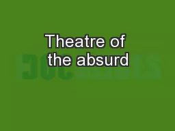 Theatre of the absurd