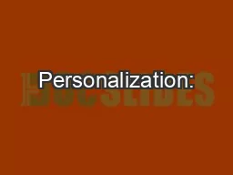 Personalization: