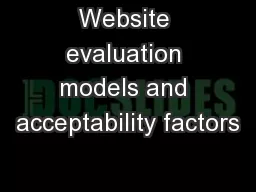 Website evaluation models and acceptability factors
