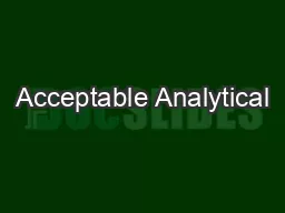 Acceptable Analytical