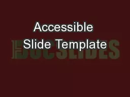 Accessible Slide Template