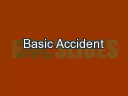 Basic Accident