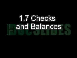 1.7 Checks and Balances
