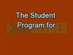 The Student Program for