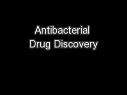 Antibacterial Drug Discovery
