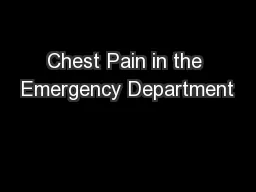 Chest Pain in the Emergency Department