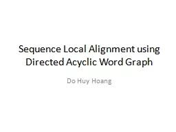 Sequence Local Alignment using Directed Acyclic Word Graph