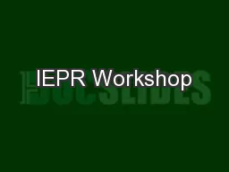 IEPR Workshop
