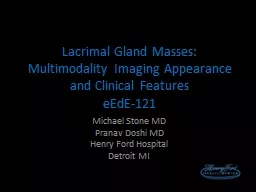 Lacrimal Gland Masses: Multimodality Imaging Appearance and