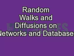 Random Walks and Diffusions on Networks and Databases