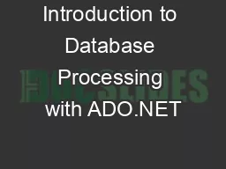 Introduction to Database Processing with ADO.NET