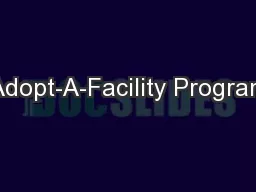 Adopt-A-Facility Program