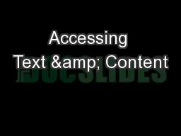 Accessing Text & Content