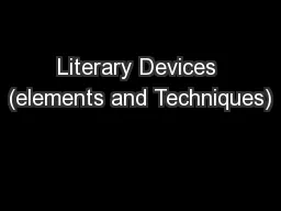 Literary Devices (elements and Techniques)