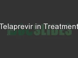 Telaprevir in Treatment